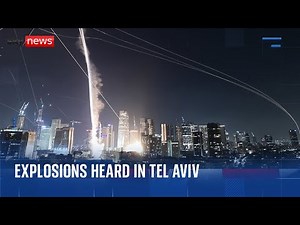 Missiles launched at Israel from Iran with explosion heard in Tel Aviv