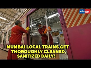 Mumbai local trains get thoroughly cleaned and sanitized daily | Mumbai News