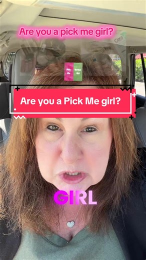 Discover If You Are a Pick Me Girl or Not