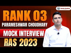 Parameshwar Choudhary, Rank 3 : RAS Topper Mock Interview 2023 | Booster Academy