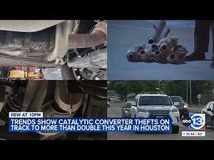 Houston catalytic converter thefts rise above totals from past 2 years, HPD says
