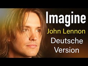 Imagine John Lennon auf deutsch | Cover von Rico Klemm | Wahre Feinde