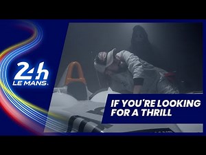 If you're looking for a thrill, come to the 24 Hours of Le Mans 2020 !