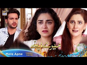 Mere Apne Episode 26 Tonight at 7:00 PM Only On ARY Digital
