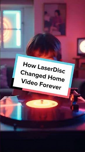 How LaserDisc Changed Home Video Forever