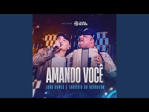 Amando Você (Ao Vivo)