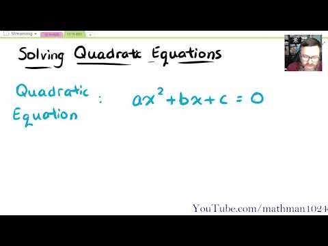 College Algebra - Solving Quadratic Equations
