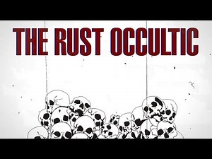 The Rust Occultic