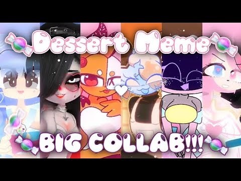 ✨️🍬Dessert Animation Meme Collab🍬✨️