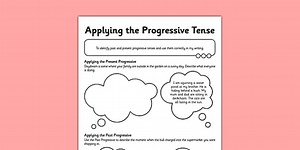 Forming the Progressive Tense Application Sheet