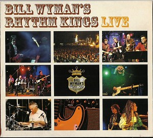 Bill Wyman's Rhythm Kings - Live