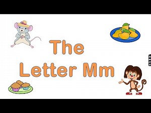 The Letter M | Learn How to Write the Letter M | Words That Start with the Letter M | Phonics |