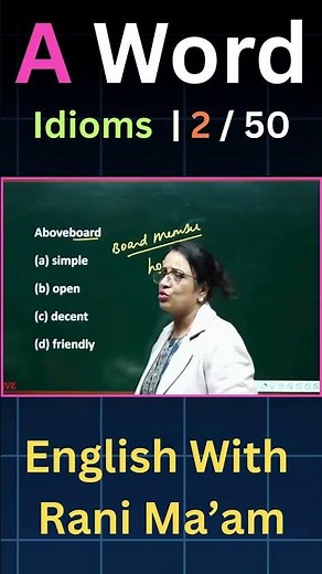 A Word Idioms | 2/50 | English With Rani Ma'am | For All Exams | CGL, CHSL, MTS, CDS, NDA, GD, Steno