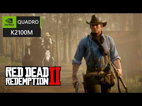 Red Dead Redemption 2 on QUADRO K2100M ( FPS Benchmark ) - Slicklks