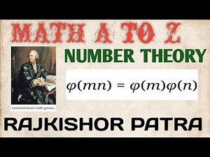 EULER PHI-FUNCTION IS MULTIPLICATIVE (NUMBER THEORY)