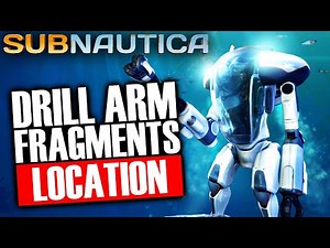 Drill Arm And Grappling Arm Location (Subnautica)