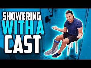How to Shower with a Cast or after surgery and keep dry.