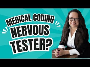 NERVOUS MEDICAL CODING TEST TAKER? WATCH THIS!