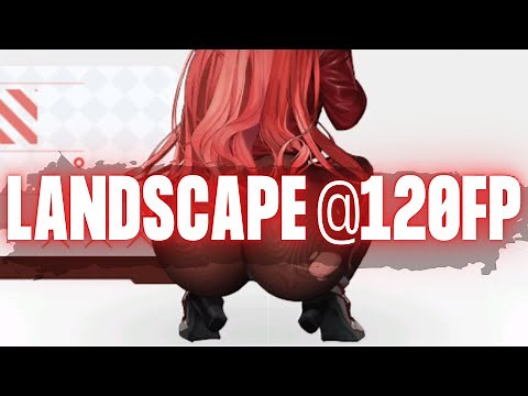 HOW TO : Landscape mode @ 120 FPS NO SLOW DOWN! : GODDESS OF VICTORY: NIKKE