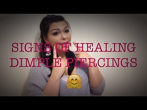 Signs of Healing Dimple Piercings | NativeBeauty