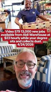 Video 579 13,000 new jobs available from Aldi Warehouse at $23 hourly while your degree
