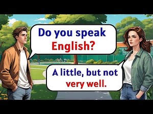 English Conversation Practice - Improve English Listening and Speaking Skills