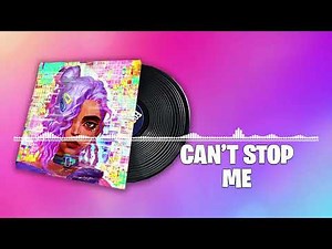 Fortnite Can't Stop Me Lobby Music Original (By Hits Over Time)