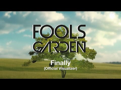 Fools Garden - Finally (Official Visualizer)