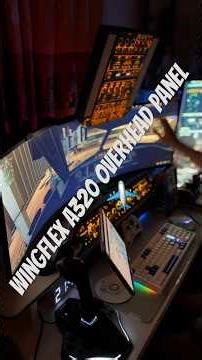 Upgrade PC cockpit Airbus A320 with WingflexOverhead panel#aviation #airplane #airbus #simulator