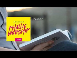 Phallic Worship 🏆 By Hargrave Jennings FULL Audiobook