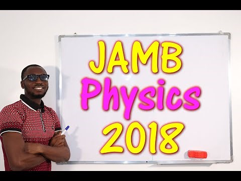 JAMB CBT Physics 2018 Past Questions 1 - 20