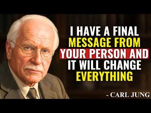 🔮 I Have a Final Message From Your Person and It Will Change Everything | Carl Jung Insights 🔮