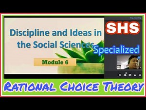 RATIONAL CHOICE THEORY | MAJOR SOCIAL SCIENCE THOERIES | SHS SPECIALIZED | DISS MODULE 6