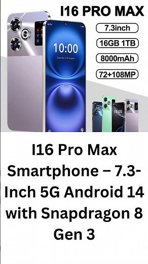 I16 Pro Max Smartphone – 7.3 Inch 5G Android 14 with Snapdragon 8 Gen 3