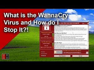 What is the WannaCry Virus and How to Stay Protected