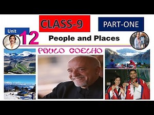 Unit 12 //Class-9// People and Places Part-1