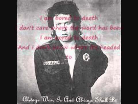 GG Allin & The Jabbers - Bored To Death (with lyrics)