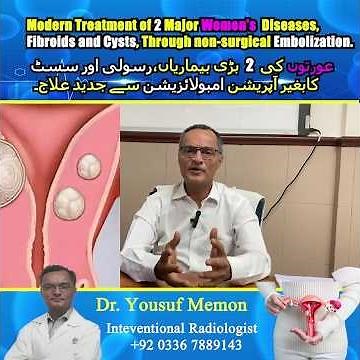 Fibroid & Cyst Treatment Without Surgery | Embolization Explained