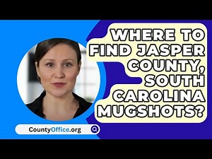 Where To Find Jasper County, South Carolina Mugshots? - CountyOffice.org