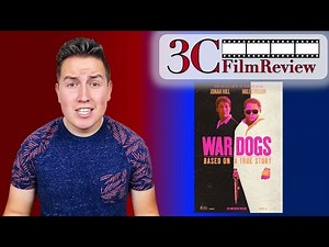 War Dogs Review | 3C Films