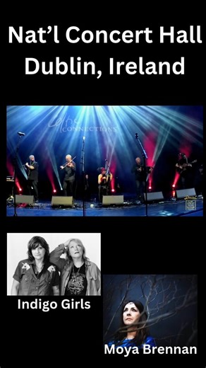 The Great Irish Songbook! Featuring: The Indigo Girls and Moya Brennan - National Concert Hall, Dublin, Ireland, on Thursday, 30th January 2025 | Dervish