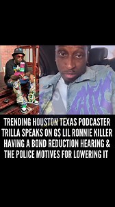 BREAKING — Trending Houston podcaster @trilla2legit speaks on G$ Lil Ronnie’s alleged killer getting a BOND REDUCTION HEARING… and questions WHY the police might be pushin’ for that bond to get lowered… “What’s the MOTIVE behind that move??” Is the system protecting somebody… or setting somethin’ up?? This one got the city talkin’… Your thoughts on this situation?? 🤔🤔🤔 #Houston #G$LilRonnie #TrillaTalks #JusticeForRonnie #BondHearing #TexasNews #StreetPolitics #DJAkademiksStyle | Quentin Yett
