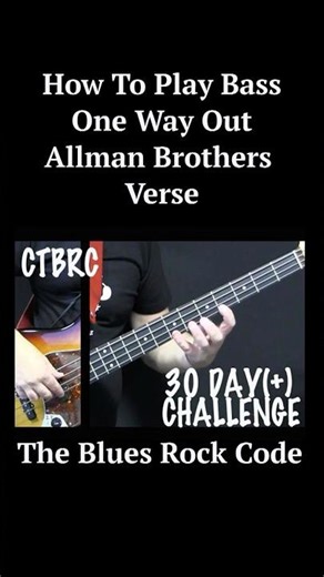 How To Play Bass One Way Out Verse Allman Brothers