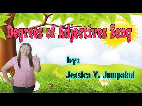 Degrees of Adjectives song