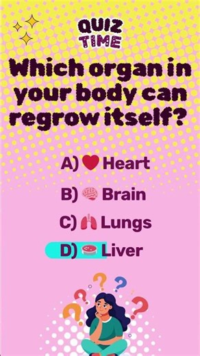 🧪 Quiz Time: Which Organ Regenerates Itself?🔬 Guess the Body Part That Grows Back🤯#shorts
