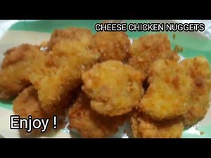 CHEESE CHICKEN NUGGETS