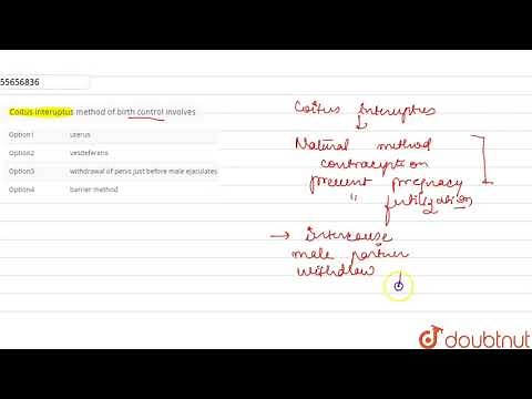 Coitus interuptus method of birth control involves