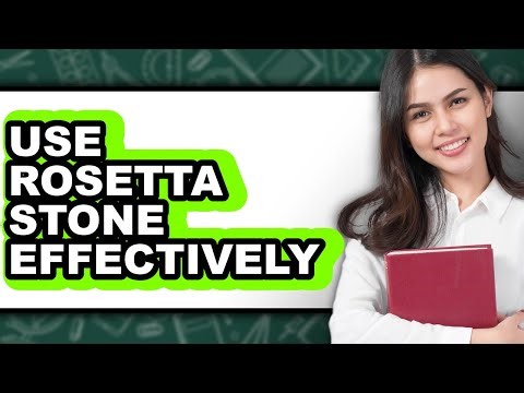 Use Rosetta Stone Effectively (Easy Method)