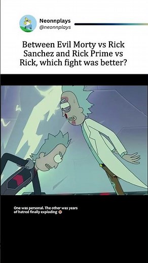 Which Fight Was Better: Evil Morty vs Rick or Rick Prime vs Rick #RickAndMorty #RickPrime #EvilMorty