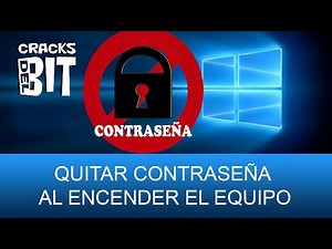 Cómo quitar la contraseña de Windows 10 / 8 de inicio de sesión - Tutorial español